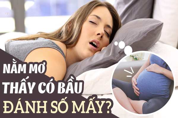 Mơ thấy có bầu là điềm báo gì